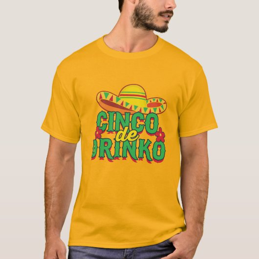 Cinco de Drinko Fiesta Sombrero T-shirt (Voorkant)