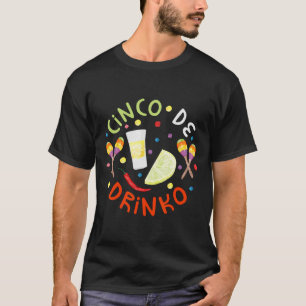 Cinco de Drinko Shirt Mannen Vrouwen Cinco de Mayo