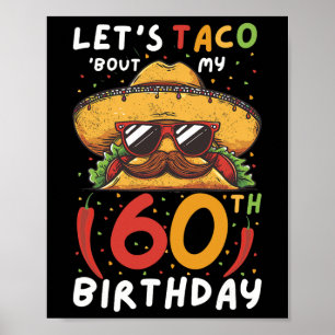 Cinco de Mayo 60e verjaardag Taco 60 jaar Mexicaan Poster