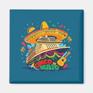 Cinco de mayo cruiseschip Mexicaanse vakantie trip Magneet