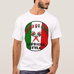Cinco de Mayo - Espinosa Style T-shirt