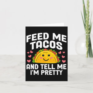 Cinco de Mayo Feed Me Taco's Zeg me dat ik ben TA Kaart