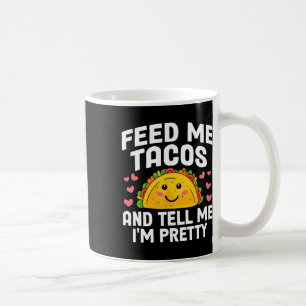 Cinco de Mayo Feed Me Taco's Zeg me dat ik ben TA Koffiemok
