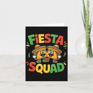 Cinco de mayo funny fiesta squad party for men kaart