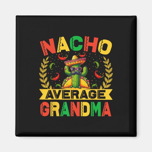 Cinco De Mayo Grappige Nacho Gemiddelde Oma Cinco Magneet (Voorkant)