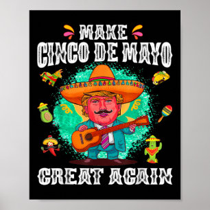 Cinco De Mayo Grote Opnieuw Grappige Mexicaanse Tr Poster