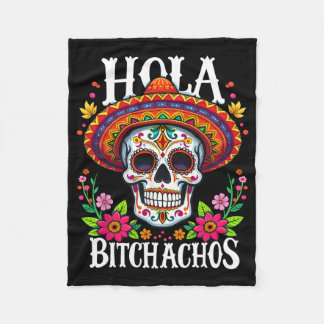 Cinco De Mayo Hola Achos Mexican Independence Day  Fleece Deken