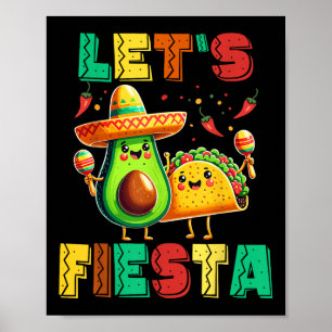 Cinco de Mayo laat Fiesta Avocado en Tacos Cinco a Poster