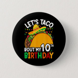 Cinco De Mayo Laten we taco bout mijn 10e verjaard Ronde Button 5,7 Cm