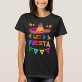 Cinco De Mayo Let's Fiesta Cactus Sombrero Hat T-shirt (Voorkant)