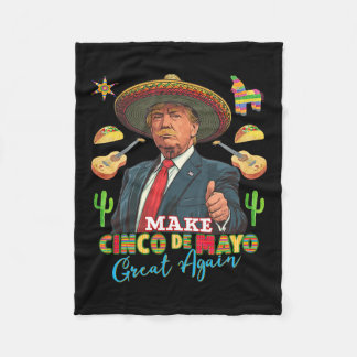 Cinco De Mayo Maak Cinco De Mayo Groter Dan Nog Do Fleece Deken
