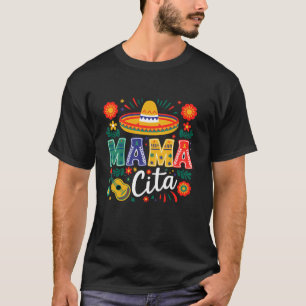 Cinco de Mayo Mamacita Mexicaanse Mama Cita Vrouwe T-shirt