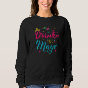 Cinco De Mayo  Mexicaanse Drinko De Mayo Trui