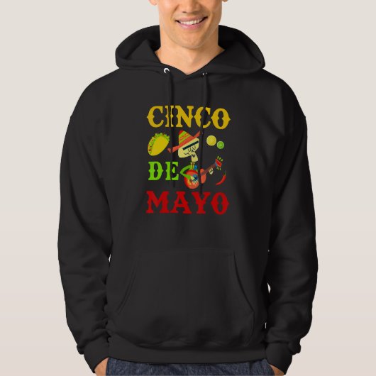 Cinco De Mayo Mexican Fiesta 5 De Mayo 5 Hoodie (Voorkant)
