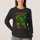 Cinco de Mayo Nacho Average Farmer celebrate fiest T-shirt (Voorkant)