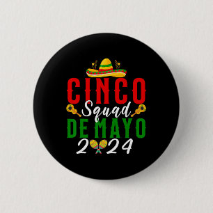 Cinco De Mayo Squad Feest Familie Matching Groep Ronde Button 5,7 Cm