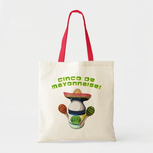 Cinco de Mayonnaise Tote Bag (Voorkant)