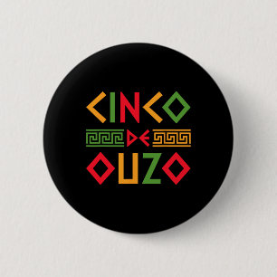 Cinco de Ouzo Retro Grappig Grieks Pasen Cinco de Ronde Button 5,7 Cm