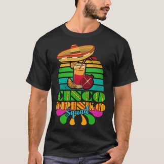 Cinco Drinko Squad T-shirt