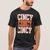 Cincy'nati Cincinnati Oh Matching Family Couple T T-shirt (Voorkant)