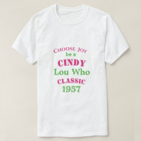 Cindy Lou Qui Classic PG2 T-shirt