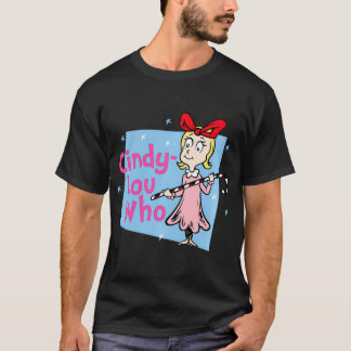 CindyLou Wie T-shirt