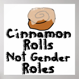 Cinnamon Rolls niet genderrollen Poster