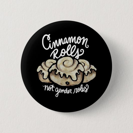 Cinnamon Rolls niet genderrollen Ronde Button 5,7 Cm (Voorkant)