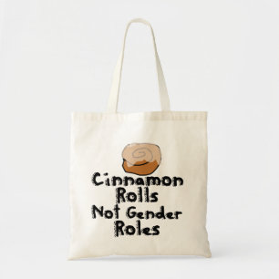 Cinnamon Rolls niet genderrollen Tote Bag