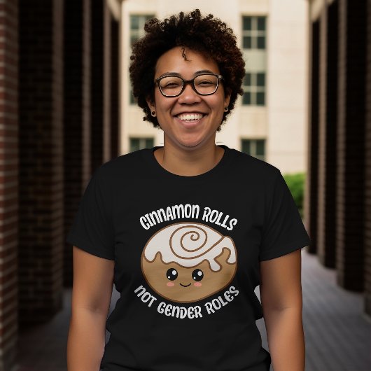 Cinnamon Rolls Pas Rôles Sexes T-Shirt