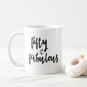 Cinquante et fabuleux - 50e Anniversaire Mug