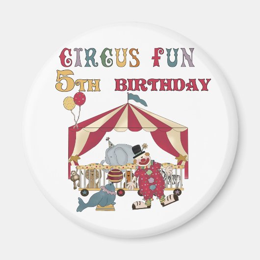 Circus 5th Birthday-overhemden en cadeautjes Magneet (Voorkant)