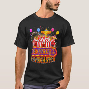 Circus carnival Birthday Brother van de ringmeeste T-shirt