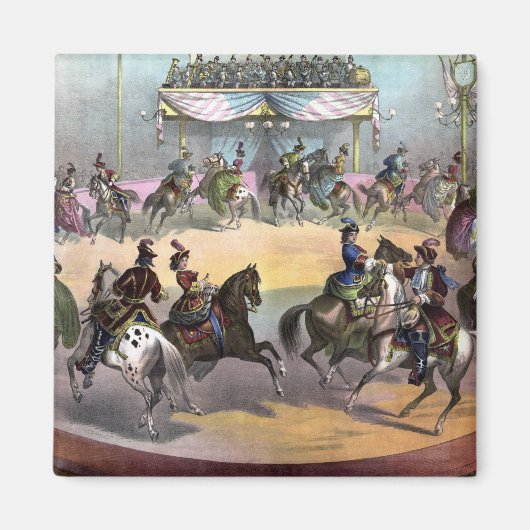 Circus Grand Finale, circa 1872. Magneet (Voorkant)