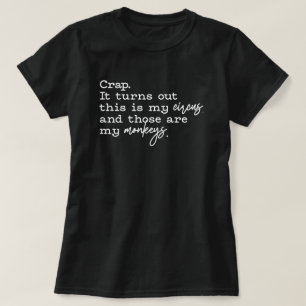 Circus Moeder Leven Grappige Ouderlijke Chaos T-sh T-shirt