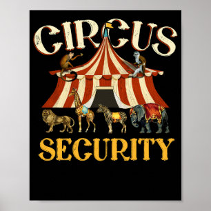 Circus Staff Party Security Poster