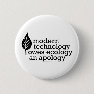 Citaat ecologie/technologie ronde button 5,7 cm
