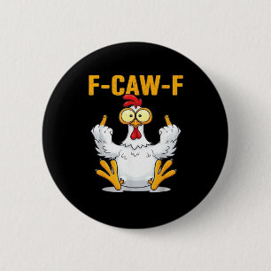 Citaat Haan Meme Klassiek Ronde Button 5,7 Cm