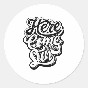 Citaat - Hier komt de zon - helder Ronde Sticker