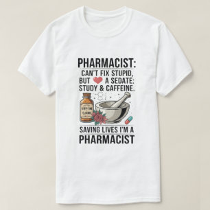 Citaat Kan Stomme Apotheek Niet Repareren T-shirt