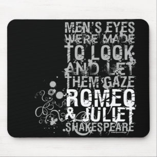 Citaat Mannen Romeo & Juliet Muismat