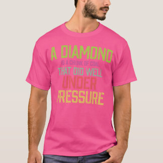 Citaat over diamant cool citaat t-shirt
