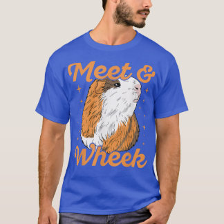Citaat over ontmoeten en kwelen voor een cavia ner t-shirt