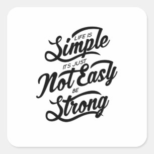 Citaat - sterk zijn - helder vierkante sticker