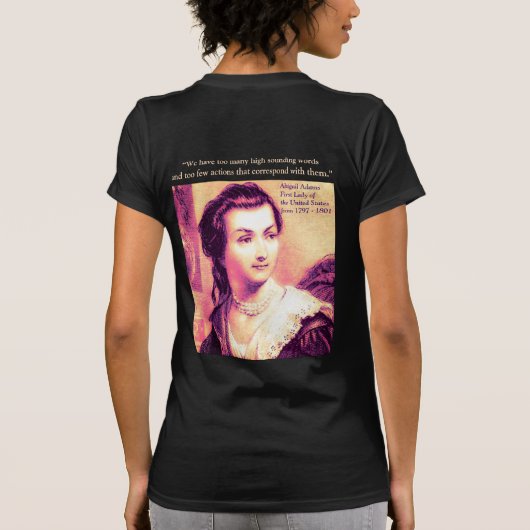 Citaat uit Abigail Adams T-shirt (Achterkant)