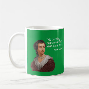 citaat van Abigail Adams op het schrijven Koffiemok