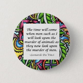 citaat van de vegetarische Leonardo Da Vinci Ronde Button 5,7 Cm