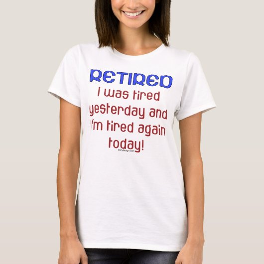 Citaat van Gepensioneerde en Gelaagde Funny T-shirt (Voorkant)