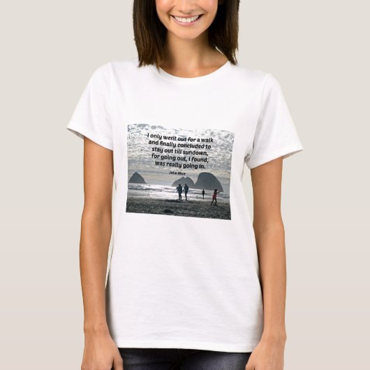 Citaat van John Muir T-shirt (Voorkant)