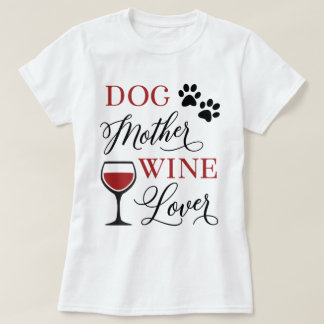 Citaat van moeder wijnoogst luide dominee huisdier t-shirt